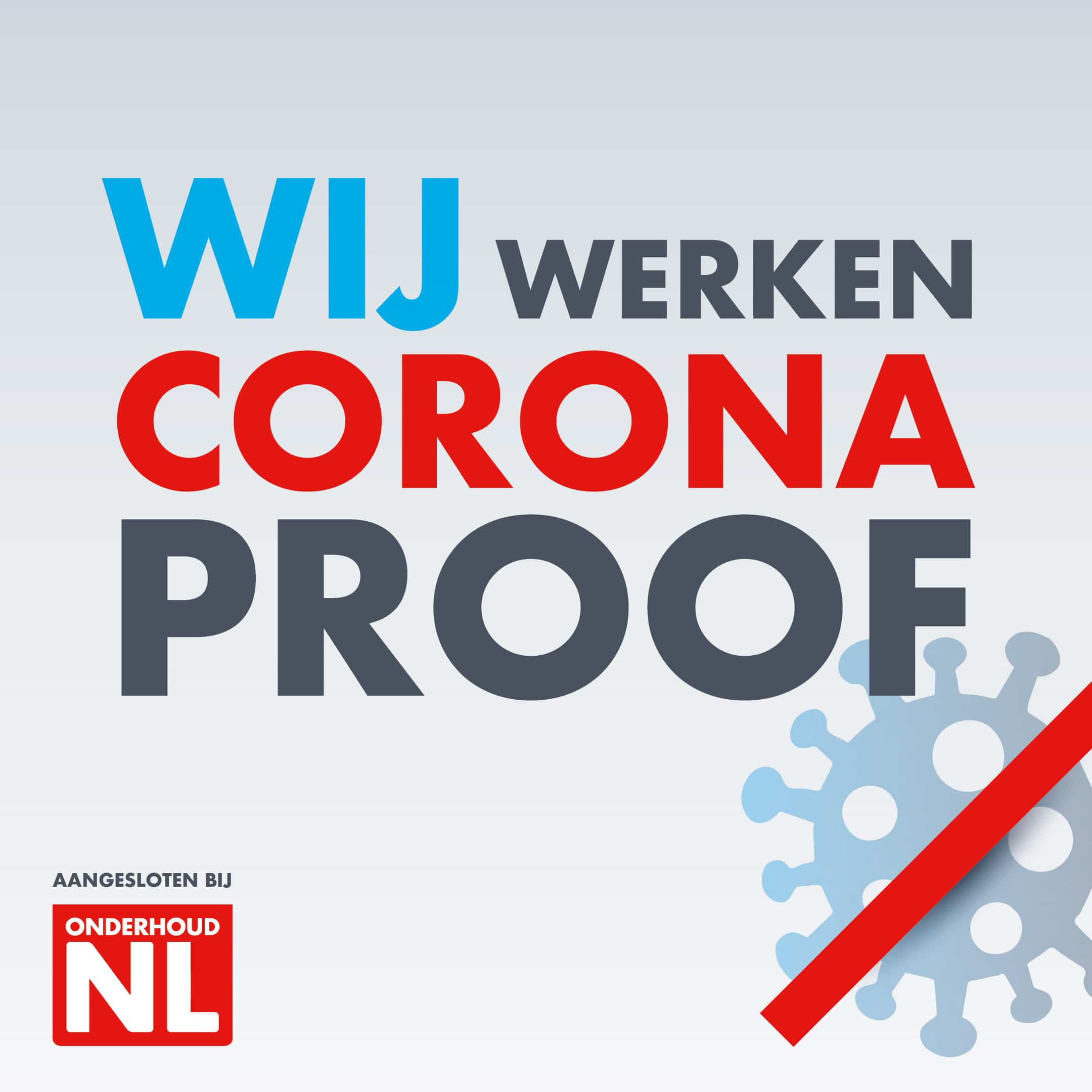 OnderhoudNL CORONA PROOF 3 social media bericht zonderURL